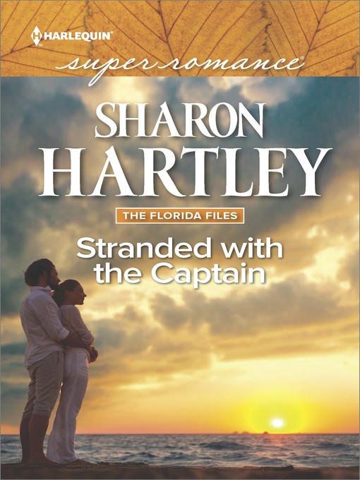 Title details for Stranded with the Captain by Sharon Hartley - Available